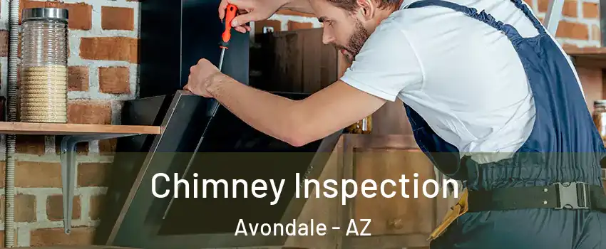  Chimney Inspection Avondale - AZ