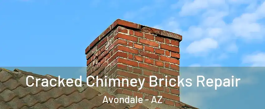  Cracked Chimney Bricks Repair Avondale - AZ