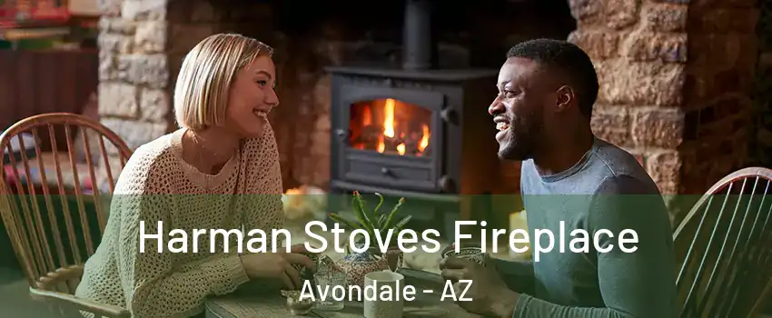  Harman Stoves Fireplace Avondale - AZ