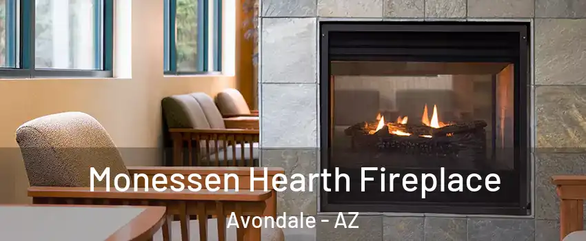  Monessen Hearth Fireplace Avondale - AZ