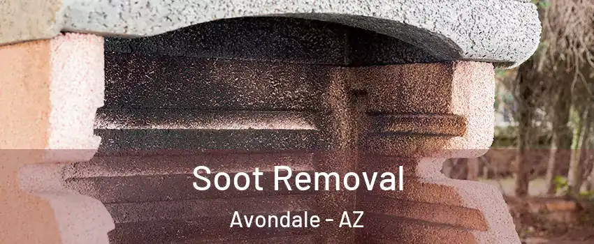  Soot Removal Avondale - AZ