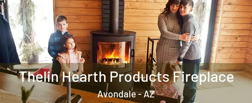  Thelin Hearth Products Fireplace Avondale - AZ